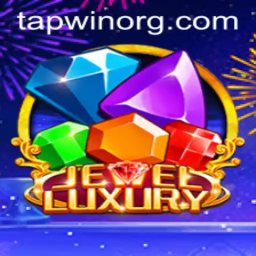 Exploring JewelLuxury: A New Gaming Phenomenon with TAPWIN